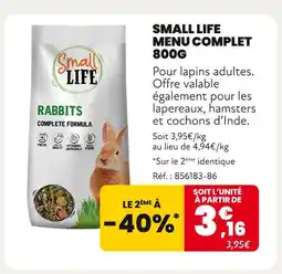 Animalis SMALL LIFE Menu complet 800g offre