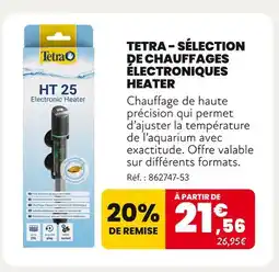 Animalis TETRA Sélection de chauffages électroniques heater offre