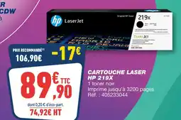 Bureau Vallée HP Cartouche Laser 219X offre