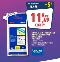 Bureau Vallée Brother Ruban d'étiquettes auto-adhésives TZe-231 offre