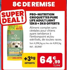 Animalis PRO-NUTRITION Croquettes Pure Life Adult Light 12kg + 3kg Offerts offre