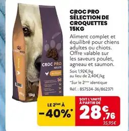 Animalis CROC PRO Sélection de croquettes 15kg offre