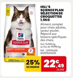 Animalis HILL’S Science Plan Sélection de croquettes 1,5kg offre