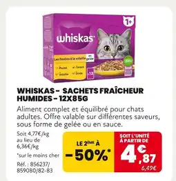 Animalis WHISKAS Sachets fraîcheur humides - 12x85g offre