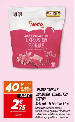 Netto Netto Lessive capsule Explosion florale X20(b) offre