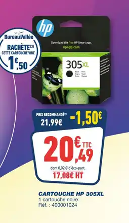 Bureau Vallée HP Cartouche 305XL offre