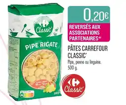 Match CARREFOUR CLASSIC’ Pâtes offre