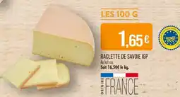 Match Raclette de savoie IGP offre