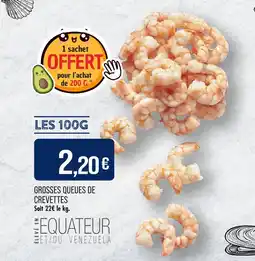 Match Grosses queues de crevettes offre