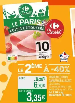 Match Jambon le paris carrefour classic offre