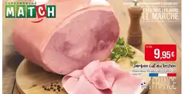 Match Jambon cuit au torchon offre