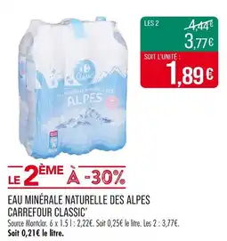 Match Carrefour Classic' Eau Minérale Naturelle des Alpes offre