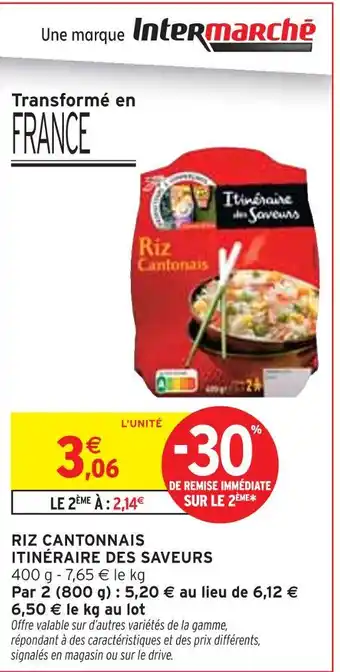 Intermarché ITINÉRAIRE DES SAVEURS Riz cantonais offre
