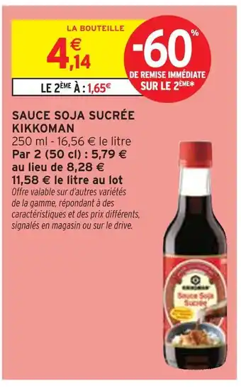 Intermarché KIKKOMAN Sauce soja sucrée offre