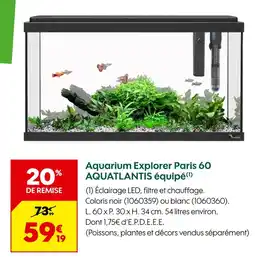 Truffaut AQUATLANTIS Aquarium Explorer Paris 60 équipé offre