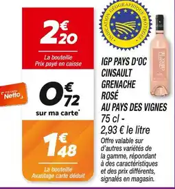 Netto AU PAYS DES VIGNES IGP PAYS D'OC CINSAULT GRENACHE ROSÉ offre