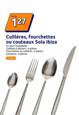 Action Ibiza - cuillères, fourchettes ou couteaux sola offre