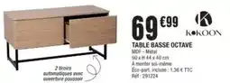 La Foir'Fouille Kokoon - table basse octave offre