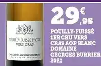 Bi1 Pouilly-fuisse 1er cru vers cras aop blanc offre