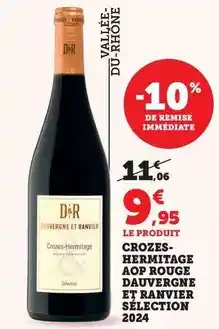 Bi1 Crozes- hermitage aop rouge dauvergne et ranvier sélection 2024 offre