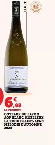 Bi1 Coteaux du layon aop blanc moelleux offre