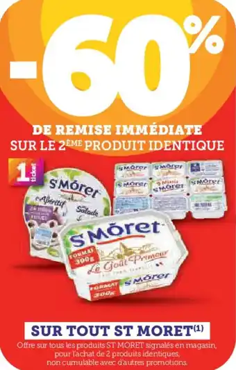 Super U Sur tout st moret offre