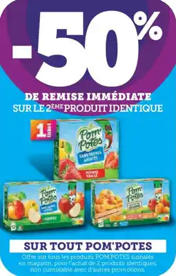 Super U Sur tout pom'potes offre