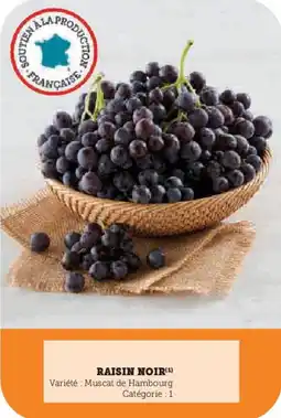 Super U Raisin noir offre