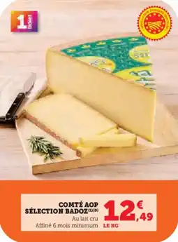 Super U Comté aop sélection badoz offre