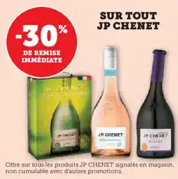 Super U Sur tout jp chenet offre