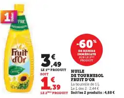 Super U Huile de tournesol fruit d'or offre