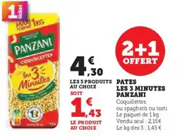 Super U Pates les 3 minutes panzani offre