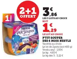 Super U P'tit souper des 6 mois nestle offre