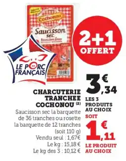 Super U Charcuterie tranchee cochonou offre