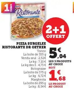 Super U Pizza surgelee ristorante dr oetker offre