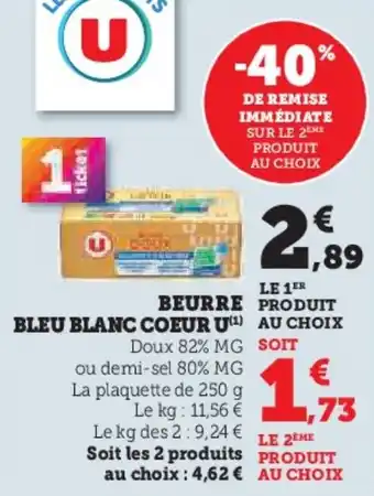 Super U Beurre bleu blanc coeur u offre