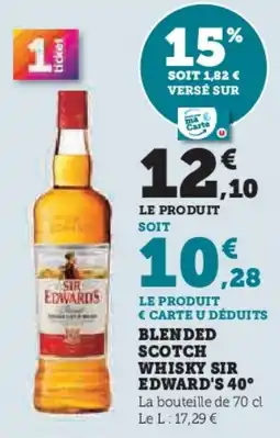 Super U Blended scotch whisky sir edward's 40° offre