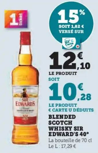 Super U Blended scotch whisky sir edward's 40° offre