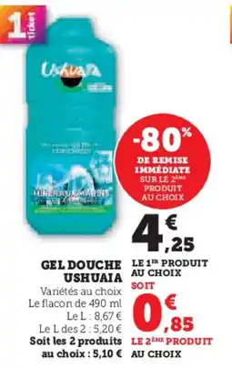 Super U Gel douche ushuaia offre