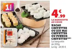 Super U Hacao crevettes ou xiu mai crevettes ou funkos crevettes offre