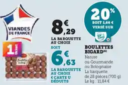 Super U Boulettes bigard offre