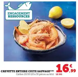 Super U Crevette entiere cuite sauvage offre