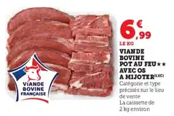Super U Viande bovine pot au feu avec os a mijoter offre