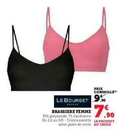 Super U LE BOURGET Brassiere femme offre