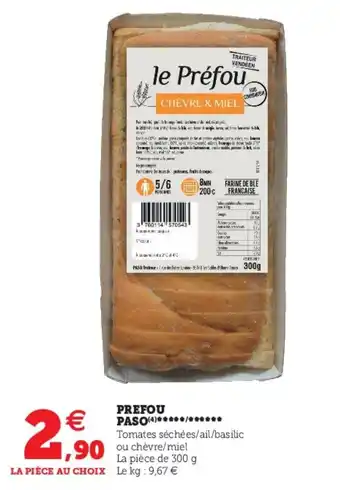 Super U Prefou Paso offre