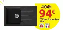 Mr Bricolage Evier à encastrer aloa offre