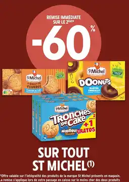 Intermarché SUR TOUT ST MICHEL offre