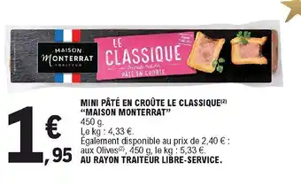 E.Leclerc Mini Pâté En Croûte Le Classique offre