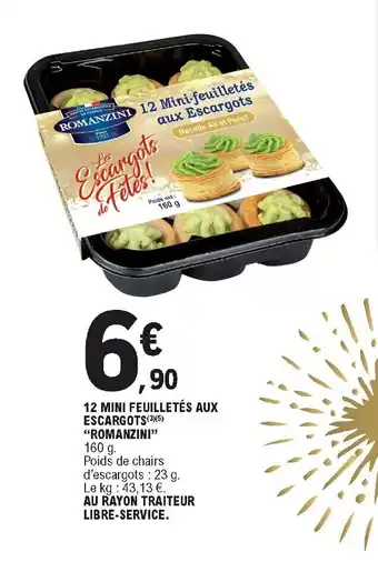E.Leclerc 12 Mini Feuilletés Aux Escargots offre