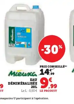 Super U Eau déminéralisée offre